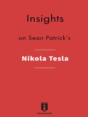 cover image of Insights on Sean Patrick's Nikola Tesla